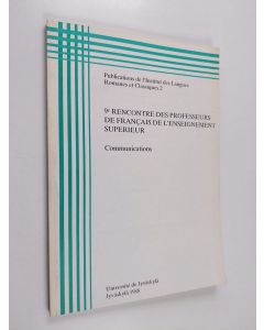 käytetty kirja 9e rencontre des professeurs de français de l'enseignement supérieur : communications