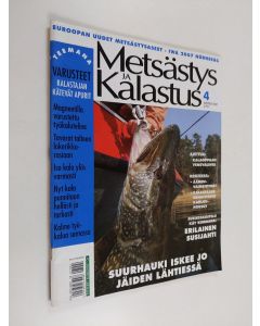 käytetty teos Metsästys ja kalastus 4/2007