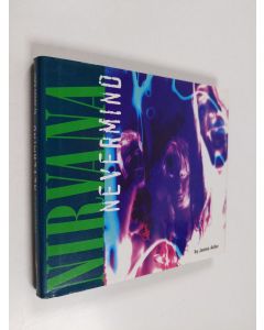 Kirjailijan James Adler käytetty kirja Nirvana, Nevermind