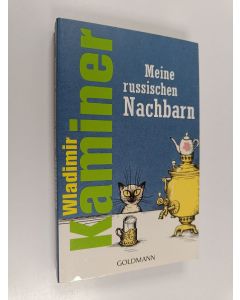 Kirjailijan Wladimir Kaminer käytetty kirja Meine russischen Nachbarn