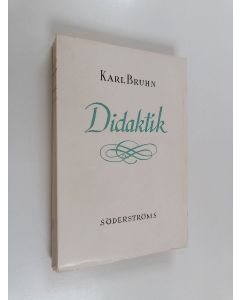 Kirjailijan Karl Bruhn käytetty kirja didatik