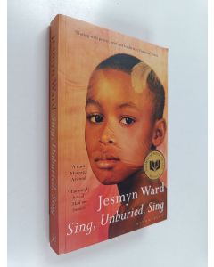Kirjailijan Jesmyn Ward käytetty kirja Sing, unburied, sing