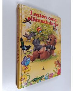 Kirjailijan suomentanut Kirsi Sinko käytetty kirja Lasten oma eläinsatukirja