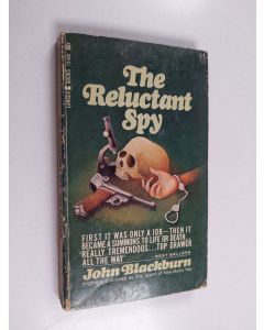Kirjailijan John Blackburn käytetty kirja The reluctant spy