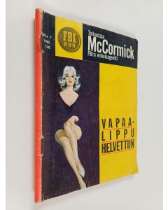 käytetty teos Tarkastaja McCormick 7/1965 : Vapaalippu helvettiin
