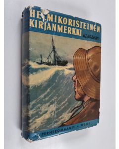 Kirjailijan Hjalmar Nortamo käytetty kirja Helmikoristeinen kirjanmerkki