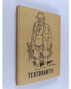 Kirjailijan Tauno Gröndahl käytetty kirja Teotorantti