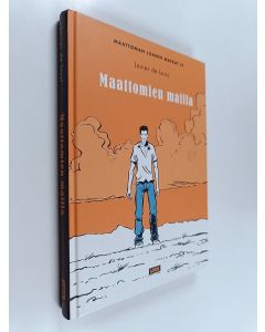 Kirjailijan Javier de Isusi käytetty kirja Maattomien mailla