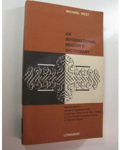 Kirjailijan Michael West käytetty kirja An International Reader's Dictionary