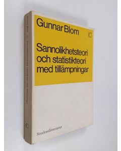 Kirjailijan Gunnar Blom käytetty kirja Sannolikhetsteori och statistikteori med tillämpningar