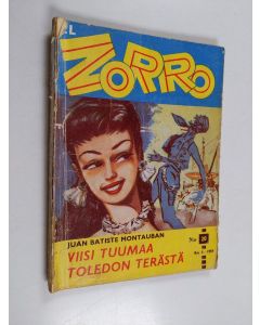 Kirjailijan Juan Batiste Montauban käytetty kirja El Zorro nro 20 8/1959 : Viisi tuumaa Toledon terästä