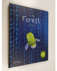 Kirjailijan Irena Trevisan & Luna Scortegagna käytetty kirja In the forest - Sound stories