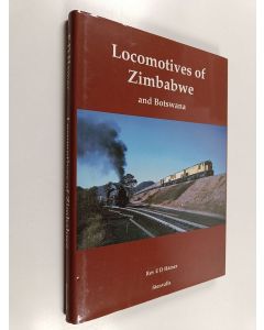 Kirjailijan E. D. Hamer käytetty kirja Locomotives of Zimbabwe and Botswana