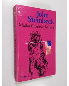 Kirjailijan John Steinbeck käytetty kirja Matka Charleyn kanssa : Amerikkaa etsimässä
