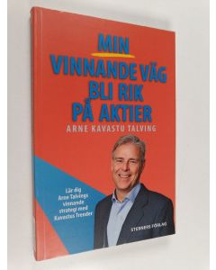 Kirjailijan Arne Talving käytetty kirja Min vinnande väg bli rik på aktier