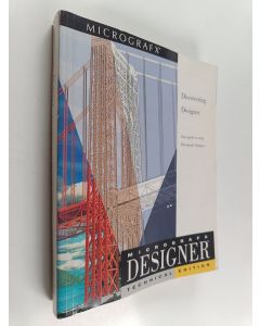Tekijän Micrografx  käytetty kirja Discovering Designer - Your Guide to Using Micrografx Designer