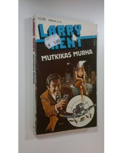 käytetty kirja Larry Kent : Mutkikas murha