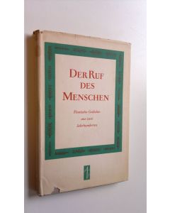käytetty kirja Der Ruf des Menschen - Finnische Gedichte aus zwei Jahrhunderten