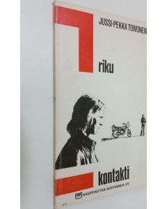 Kirjailijan Jussi-Pekka Toivonen käytetty kirja Riku