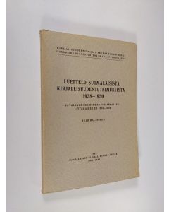 käytetty kirja Luettelo suomalaisista kirjallisuudentutkimuksista 1938-1950