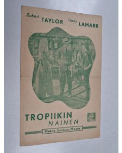 uusi teos Tropiikin nainen = Kvinnan från tropikerna