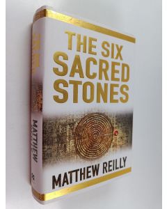 Kirjailijan Matthew Reilly käytetty kirja The Six Sacred Stones