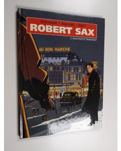 Kirjailijan Petter Rodolphe käytetty kirja Robert Sax 2 - Kadotetut paratiisit