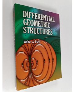 Kirjailijan Walter A. Poor käytetty kirja Differential Geometric Structures