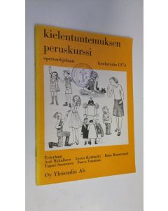 Kirjailijan Auli ym. Hakulinen käytetty teos Kielentutkimuksen peruskurssi : opetusohjelmat