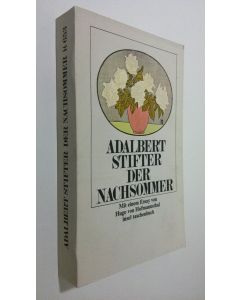 Kirjailijan Adalbert Stiftr käytetty kirja Der Nachsommer (ERINOMAINEN)