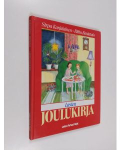 Kirjailijan Sirpa Karjalainen käytetty kirja Lasten joulukirja