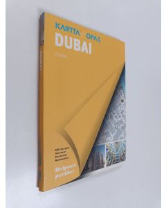 Kirjailijan Nicolas Peyroles käytetty kirja Dubai : kartta + opas : nähtävyydet, ostokset, ravintolat, menopaikat