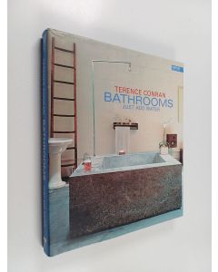 Kirjailijan Terence Conran käytetty kirja Bathrooms : simply add water