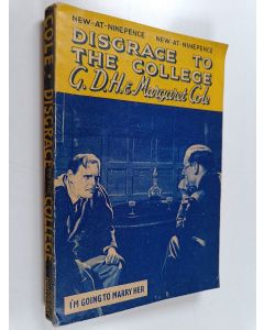 Kirjailijan Margaret Cole & G.D.H. käytetty kirja Disgrace to the college