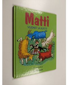 Kirjailijan Einar Norelius käytetty kirja Matti, vuohet ja katti