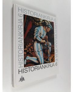 käytetty kirja Historiankirja 6 : Oppilaankirja