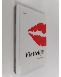 Kirjailijan Aarne Orjatsalo käytetty kirja Viettelijä