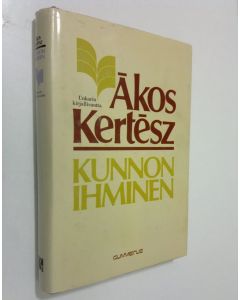 Kirjailijan Akos Kertesz käytetty kirja Kunnon ihminen