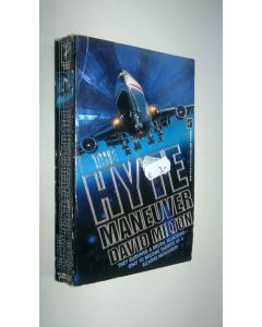 Kirjailijan David Milton käytetty kirja The hyte manouver