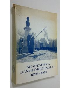 Kirjailijan Ralf Ekström käytetty kirja Akademiska sångföreningen 1938-1963