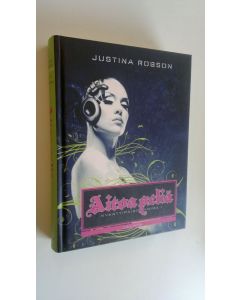 Kirjailijan Justina Robson uusi kirja Aitoa peliä (UUSI)