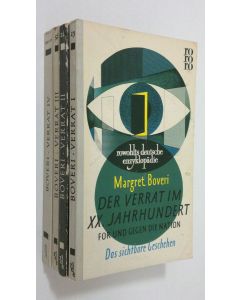 Kirjailijan Margaret Boveri käytetty kirja Der Verrat im XX: jahrhundert 1-4 : Fur und Gegen die Nation (1-2) ; Zwischen den ideologien ; Verrat als Epidemie Amerika