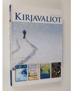 käytetty kirja Kirjavaliot - Child, Lee : 61 tuntia / BAldacci, David : Ihmeiden kesä / Martin, Charles : Vuorten tuolla puolen / Gillard, Linda : Näytän sinulle tähdet (ERINOMAINEN)