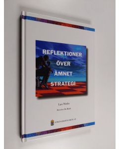 Kirjailijan Lars Wedin käytetty kirja Reflektioner över ämnet strategi