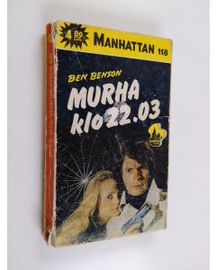 Kirjailijan Ben Benson käytetty kirja Murha klo 22.03