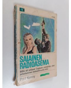 Kirjailijan Paul Kenny käytetty kirja Salainen radioasema