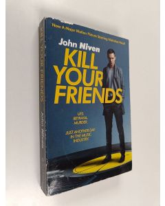 Kirjailijan John Niven käytetty kirja Kill your friends