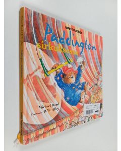 Kirjailijan Michael Bond käytetty kirja Paddington sirkuksessa