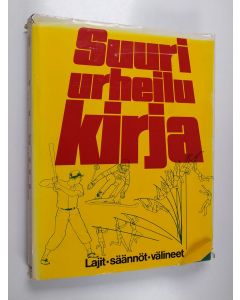 Tekijän Jack Wilkinson  käytetty kirja Suuri urheilukirja : lajit, säännöt, välineet
