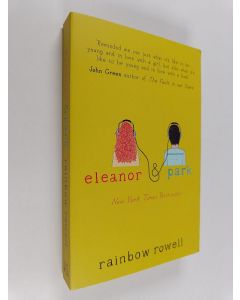 Kirjailijan Rainbow Rowell käytetty kirja Eleanor & Park